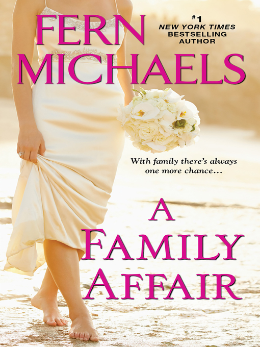 Title details for A Family Affair by Fern Michaels - Available